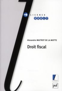 Droit fiscal - Maitrot de la Motte Alexandre