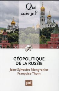 Géopolitique de la Russie - Mongrenier Jean-Sylvestre