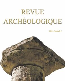 Revue archéologique N° 2/2016 - Hellmann Marie-Christine