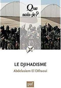 Le djihadisme - El Difraoui Asiem