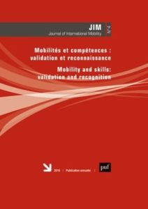 Journal of international mobility N° 4/2016 : Mobilités et compétences : validation et reconnaissanc - COLLECTIF