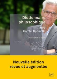 Dictionnaire philosophique. 3e édition actualisée - Comte-Sponville André