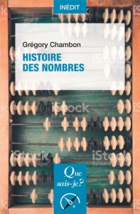 Histoire des nombres - Chambon Grégory