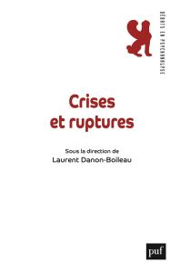 Crises et ruptures - Nayrou Félicie - Parat Hélène