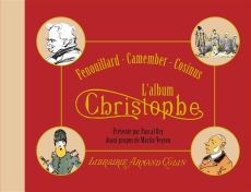 L'album Christophe. Fenouillard, Camember, Cosinus - CHRISTOPHE