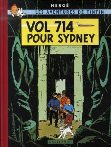 Les Aventures de Tintin : Vol 714 pour Sydney. Edition fac-similé - HERGE