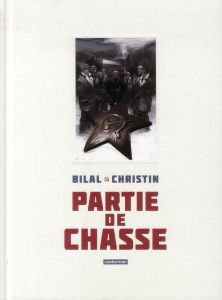 Partie de chasse. Edition 30e anniversaire - Bilal Enki - Christin Pierre