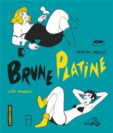 Brune Platine Intégrale - Mandel Lisa - Mousse Marion