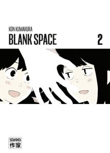 Blank Space Tome 2 - Kumakura Kon - Fournier Alexandre