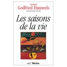 Les saisons de la vie - Danneels Godfried