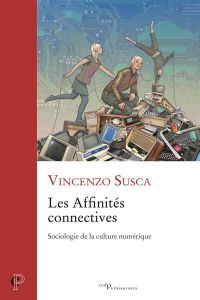 Les affinités connectives - Susca Vincenzo
