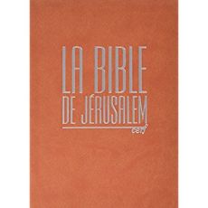 La Bible de Jérusalem. Edition compacte intégrale fauve, Edition revue et corrigée - EBAF
