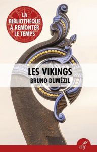 Les Vikings - Dumézil Bruno