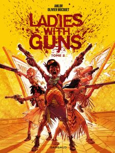 Ladies with guns Tome 2 - Bocquet Olivier