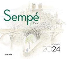 Agenda Sempé : Paris. Edition 2024 - SEMPE