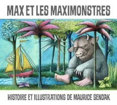 Max et les Maximonstres - Sendak Maurice - Noël Bernard