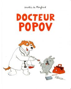 Docteur Popov - Monfreid Dorothée de