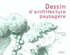 Dessin d'architecture paysagère - Reid Grant-W - Saran Dominique