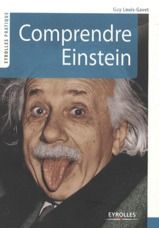 Comprendre Einstein - Louis-Gavet Guy