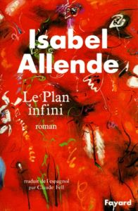 Le plan infini - Allende Isabel