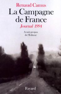 La campagne de France. Journal 1994, 2e édition - Camus Renaud