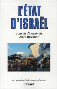L'Etat d'Israël - Dieckhoff Alain - Azria Régine - Barnavi Elie - Be