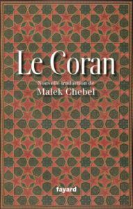Le Coran - Chebel Malek
