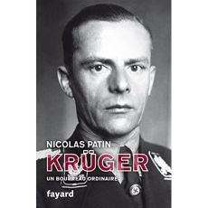 Krüger, un bourreau ordinaire - Patin Nicolas