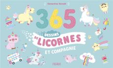 365 dessins de licornes et compagnie ! - Dérodit Clémentine