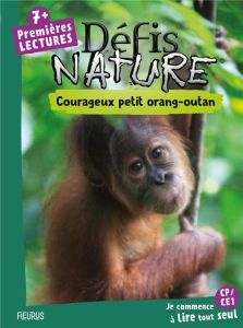 Courageux petit orang-outan - Mullenheim Sophie de