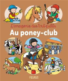 Au poney-club - Beaumont Emilie - Michelet Sylvie