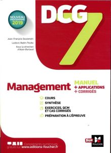 DCG 7 Management. Edition 2019 - Burlaud Alain - Soutenain Jean-François - Babin-To