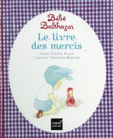 Le livre des mercis - Place Marie-Hélène - Fontaine-Riquier Caroline