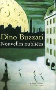 Nouvelles oubliées - Buzzati Dino - Gachet Delphine