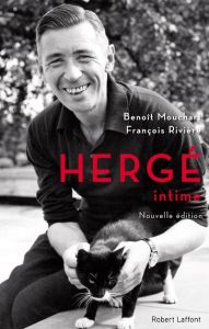 Hergé intime - Mouchart Benoît - Rivière François