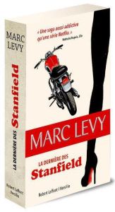 La dernière des Stanfield - Levy Marc