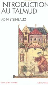 Introduction au Talmud - Steinsaltz Adin