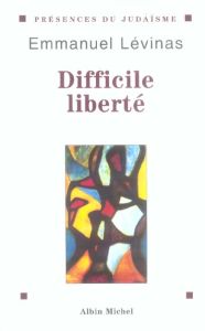 Difficile liberté. 4e édition - Levinas Emmanuel