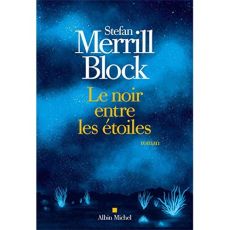 Le noir entre les étoiles - Merrill Block Stefan - Boraso Marina