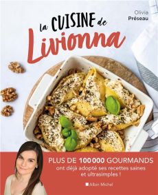La cuisine de Livionna - Préseau Olivia
