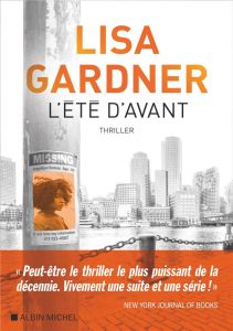 L'Eté d'avant - Gardner Lisa - Deniard Cécile