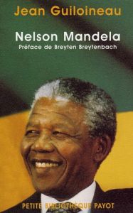 Nelson Mandela - Guiloineau Jean,Breytenbach Breyten