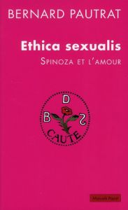Ethica sexualis - Pautrat Bernard