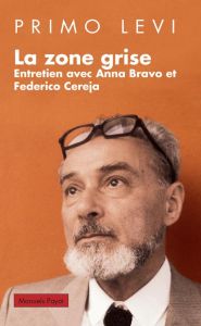 La zone grise - Levi Primo - Bravo Anna - Cereja Federico - Rueff