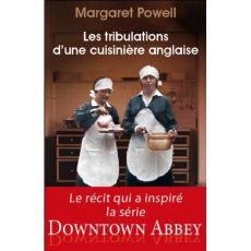 Les tribulations d'une cuisinière anglaise - Powell Margaret - Hinfray Hélène