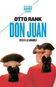 Don Juan. Précédé de Le Double - Rank Otto - Lautman S.