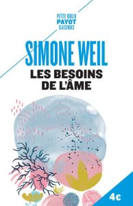 Les besoins de l'âme - Weil Simone
