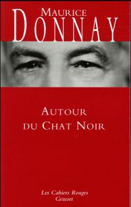 Autour du Chat Noir - Donnay Maurice