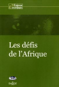 Les défis de l'Afrique - Aubert Marie-Hélène - Balandier Georges - Boyon Ja