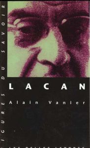 Lacan - Vanier Alain